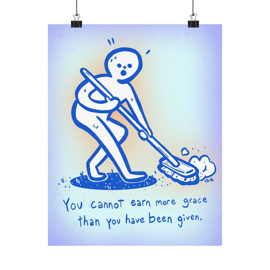 Can't Earn More Grace